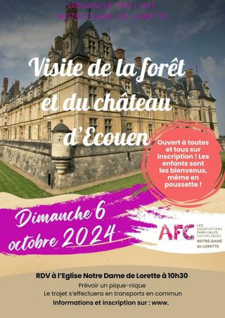 Affiche visite forêt et château d'Ecouen 6 octobre 2024 AFC ND de Lorette